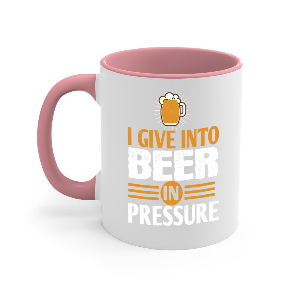 i give in to beer in pressure 80#- beer-Mug / Coffee Cup