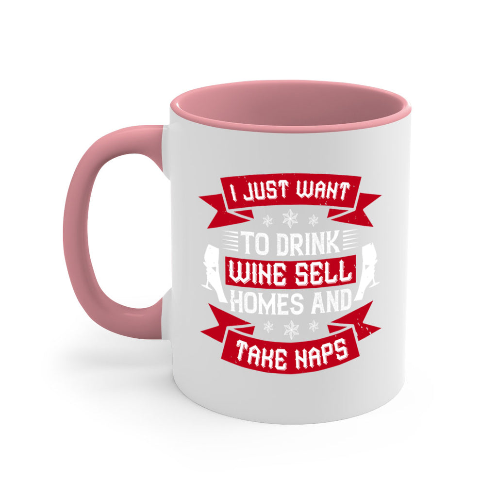 i just want to drink wine sell home and take naps 44#- drinking-Mug / Coffee Cup