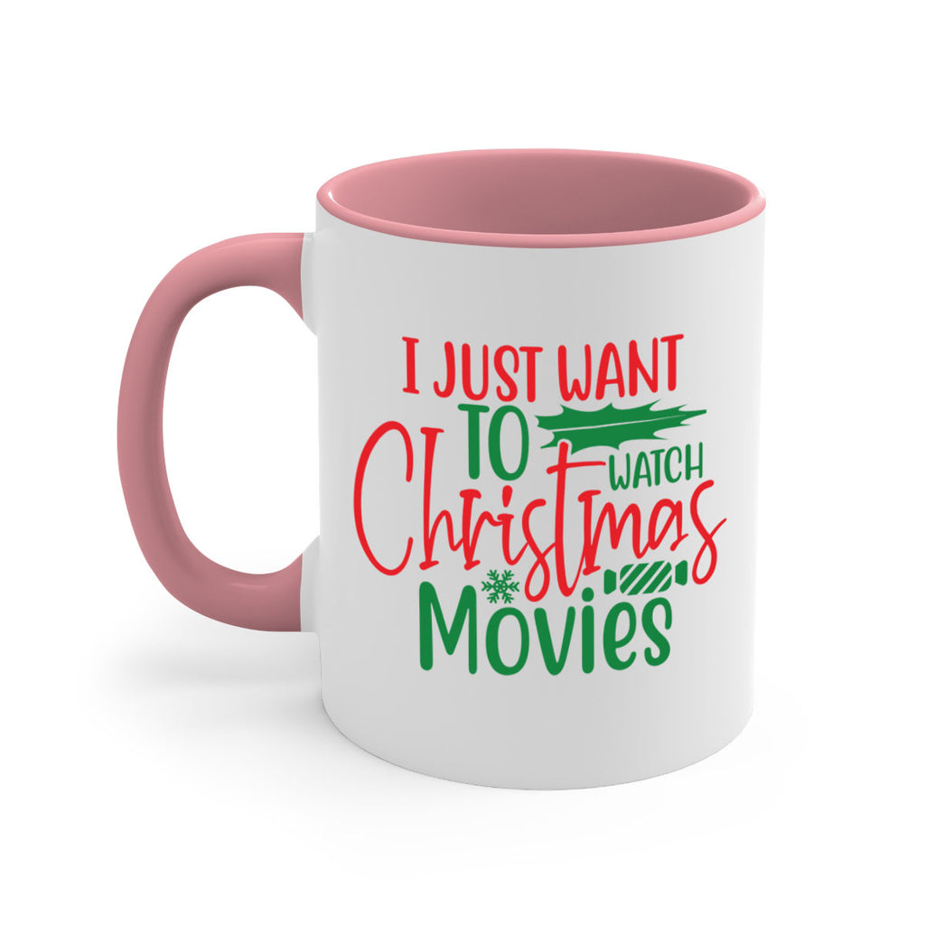 i just want to watch christmas movies style 331#- christmas-Mug / Coffee Cup