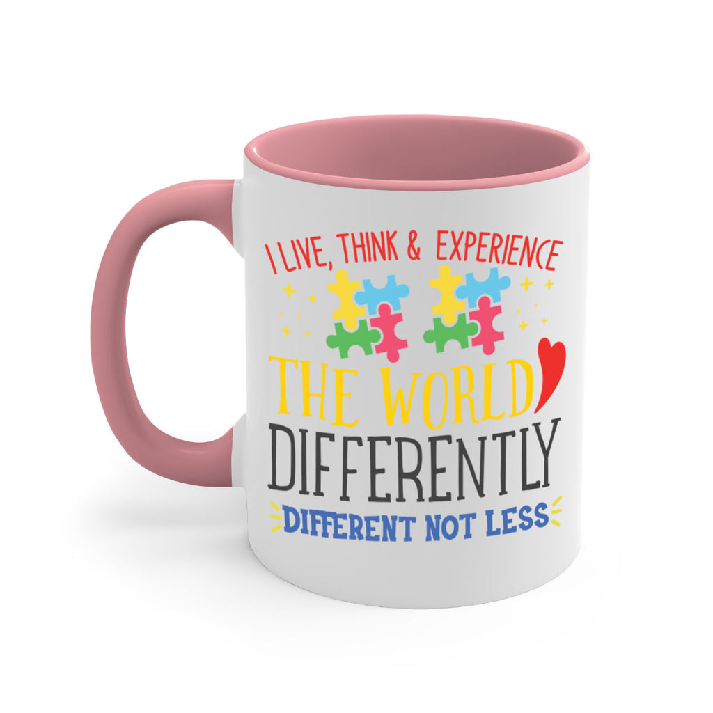 i live think experience the world differently different not less Style 20#- autism-Mug / Coffee Cup