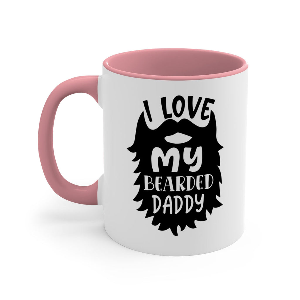 i love my bearded daddy Style 248#- baby2-Mug / Coffee Cup