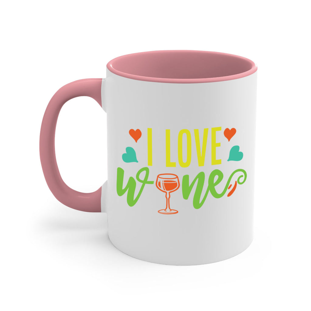 i love wine 401#- mom-Mug / Coffee Cup