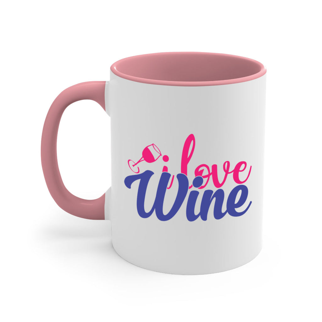 i love wine 402#- mom-Mug / Coffee Cup