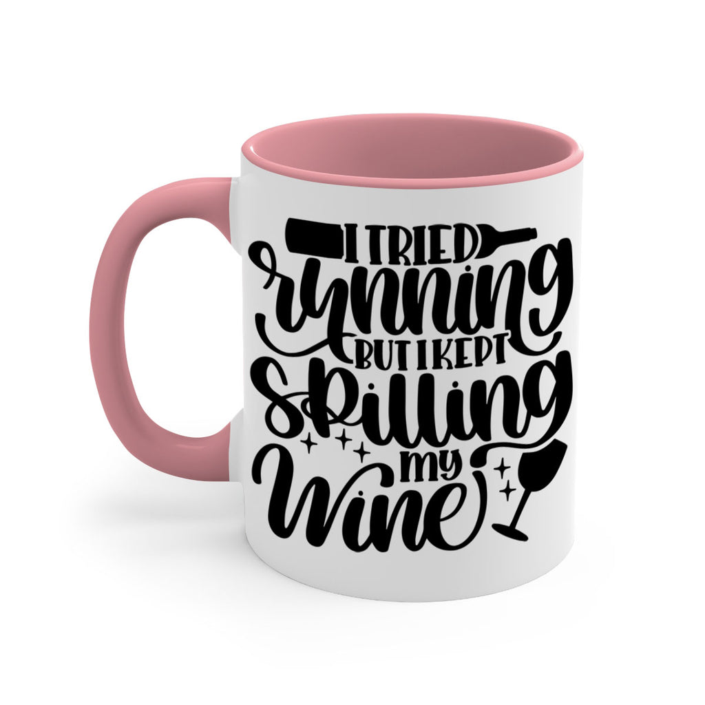 i tried running but i 50#- wine-Mug / Coffee Cup