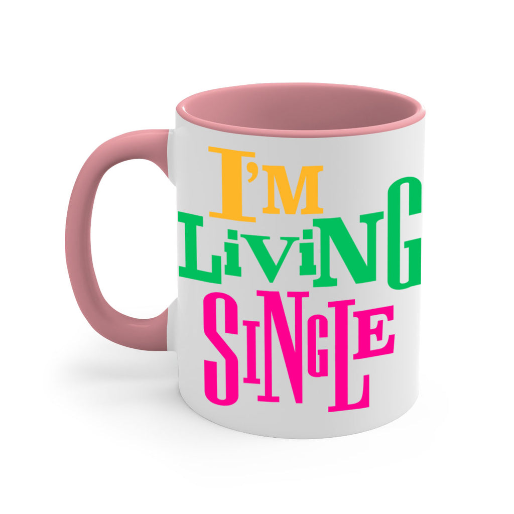 im living single 108#- black words - phrases-Mug / Coffee Cup