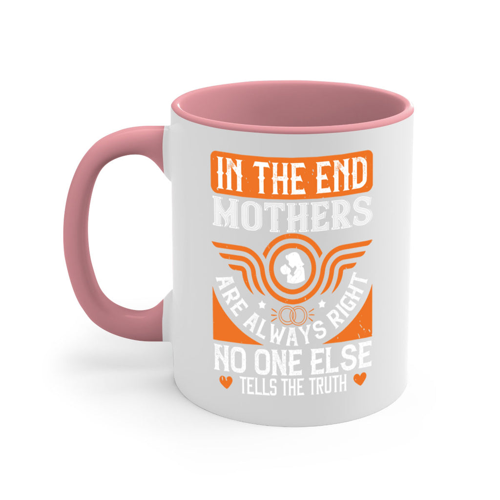 in the end mothers 75#- mothers day-Mug / Coffee Cup