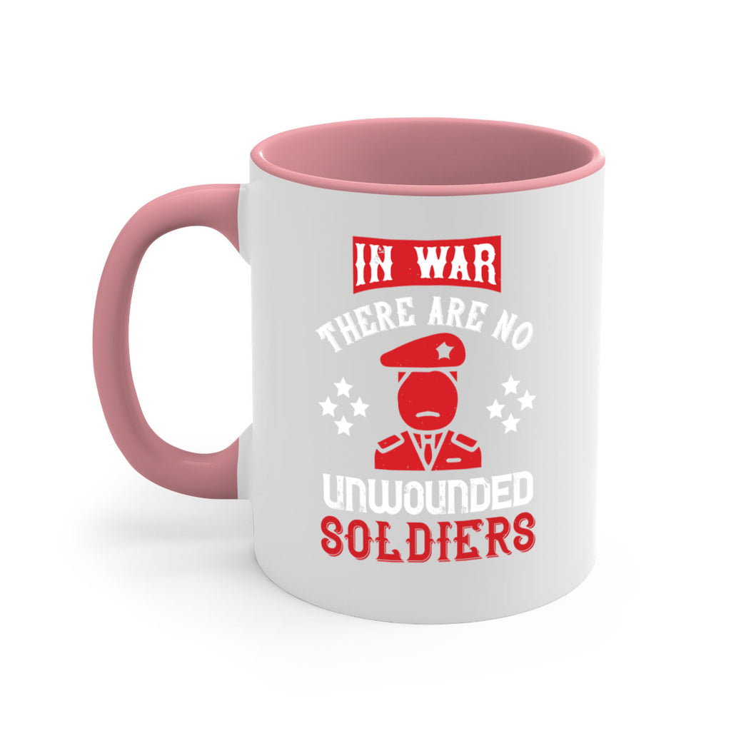 in war there are no unwounded soldiers 54#- veterns day-Mug / Coffee Cup