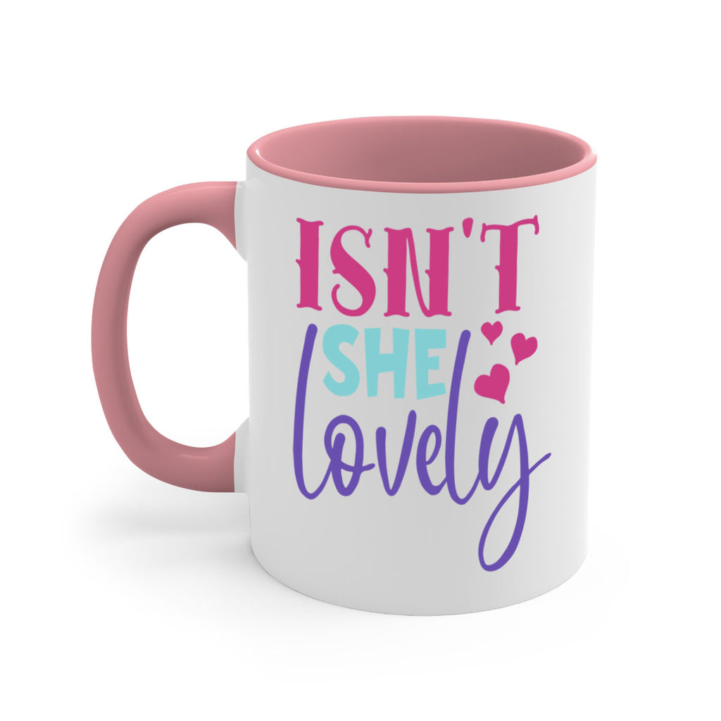 isnt she lovely Style 236#- baby2-Mug / Coffee Cup