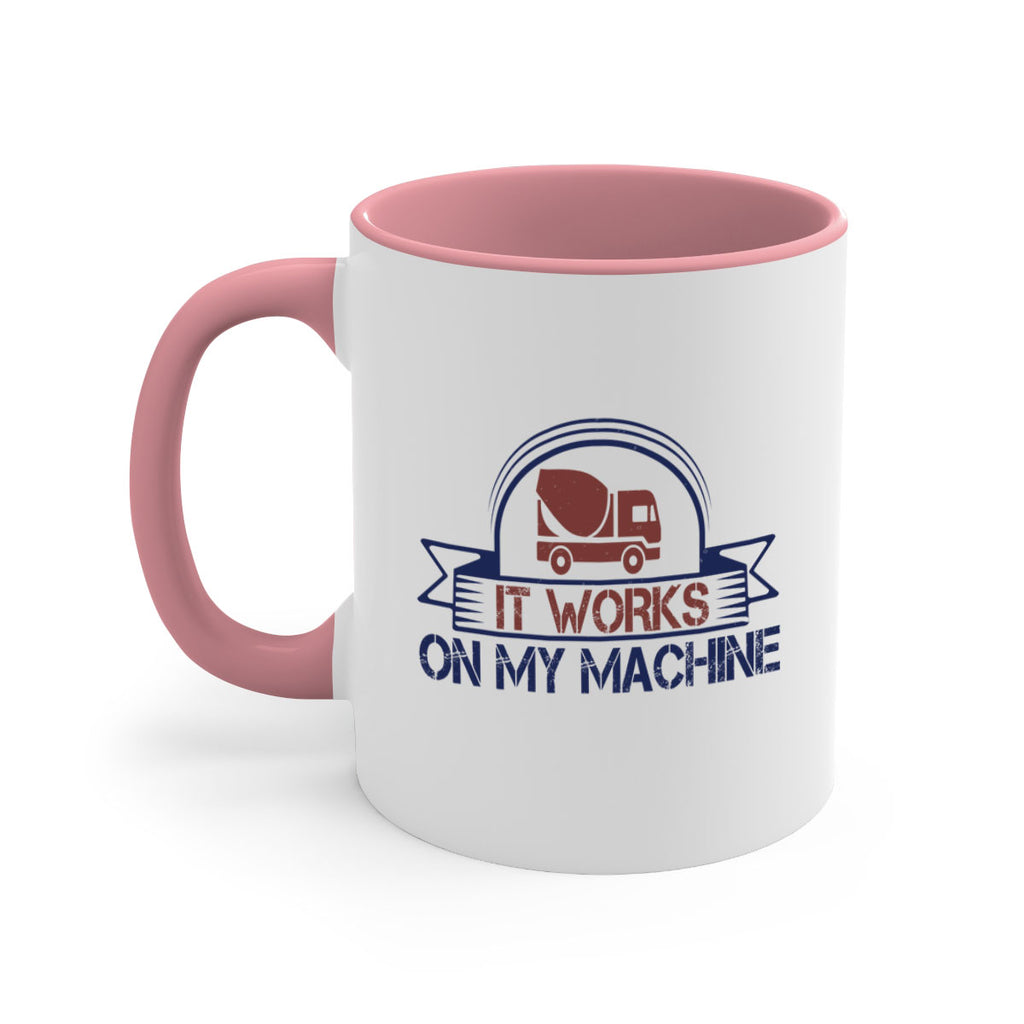 it work on my machine Style 49#- engineer-Mug / Coffee Cup