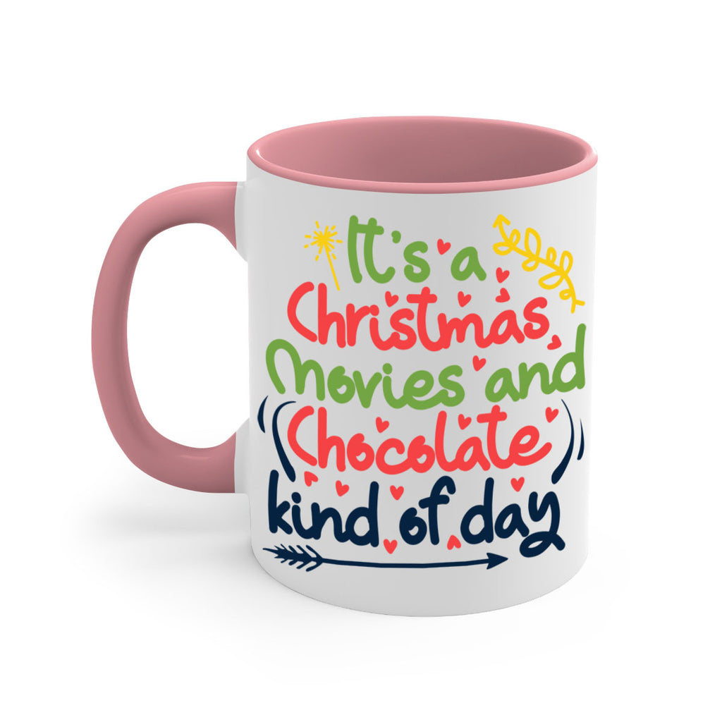 it’s a christmas movies and chocolate kind of dayy 248#- christmas-Mug / Coffee Cup