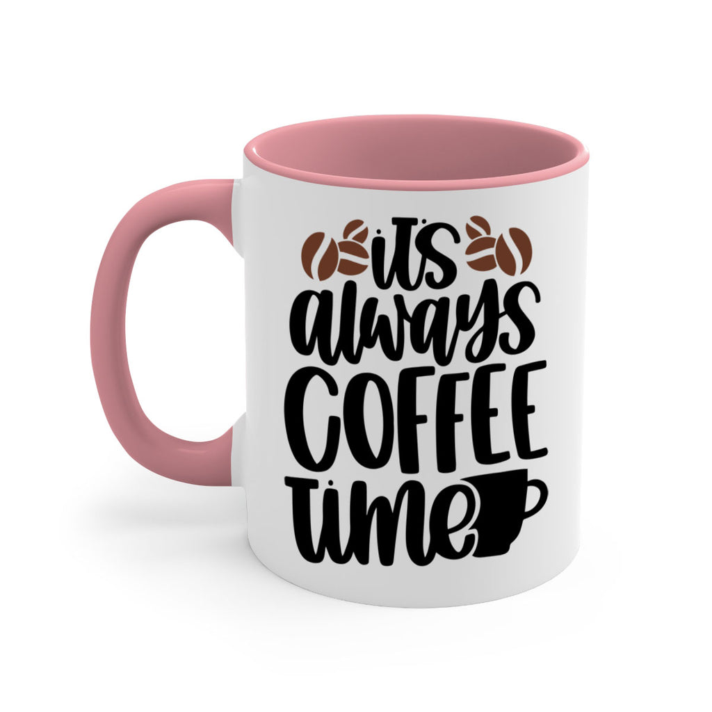 its always coffee time 87#- coffee-Mug / Coffee Cup