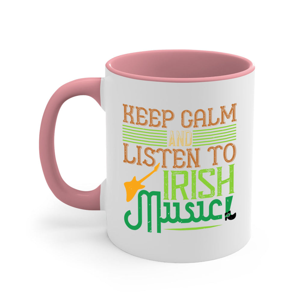 keep calm and listen to irish music Style 125#- St Patricks Day-Mug / Coffee Cup