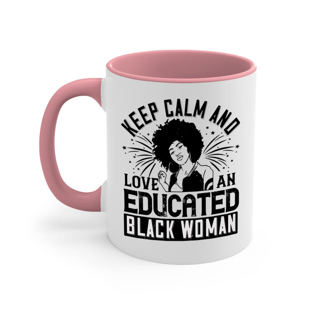 keep calm and love and educated black women Style 20#- Afro - Black-Mug / Coffee Cup
