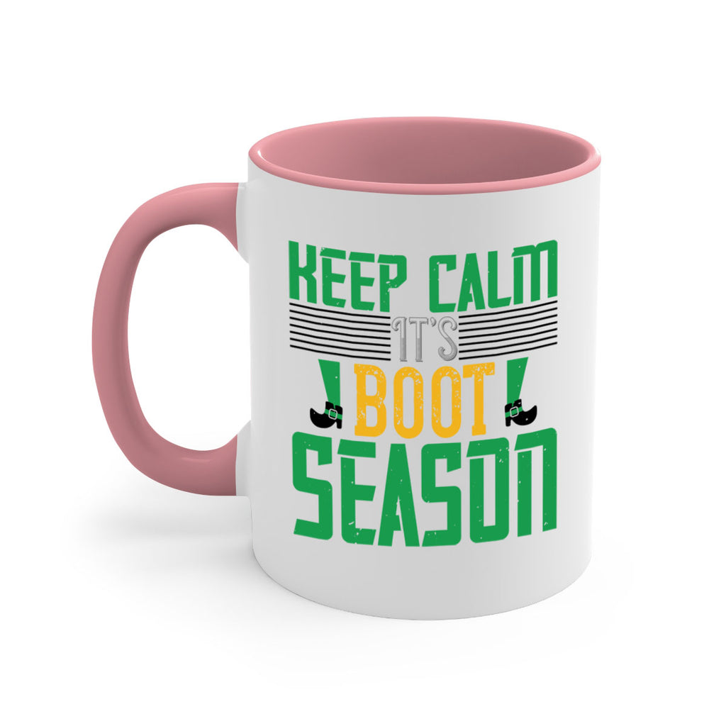 keep calm it’s boot season Style 124#- St Patricks Day-Mug / Coffee Cup