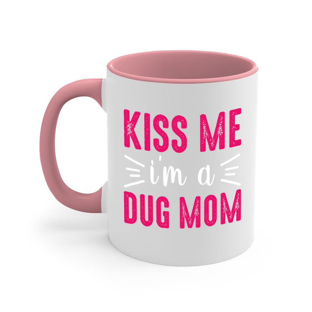 kiss me 138#- mom-Mug / Coffee Cup