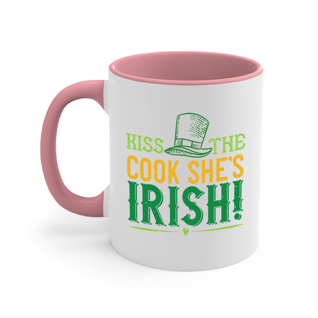 kiss the cook she’s irish Style 122#- St Patricks Day-Mug / Coffee Cup