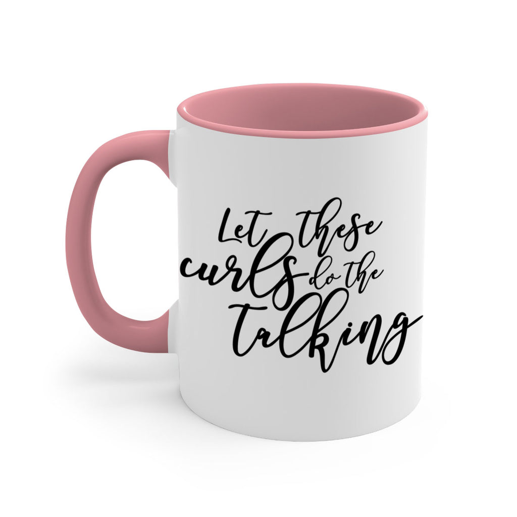 let these curls do the talking Style 26#- Black women - Girls-Mug / Coffee Cup