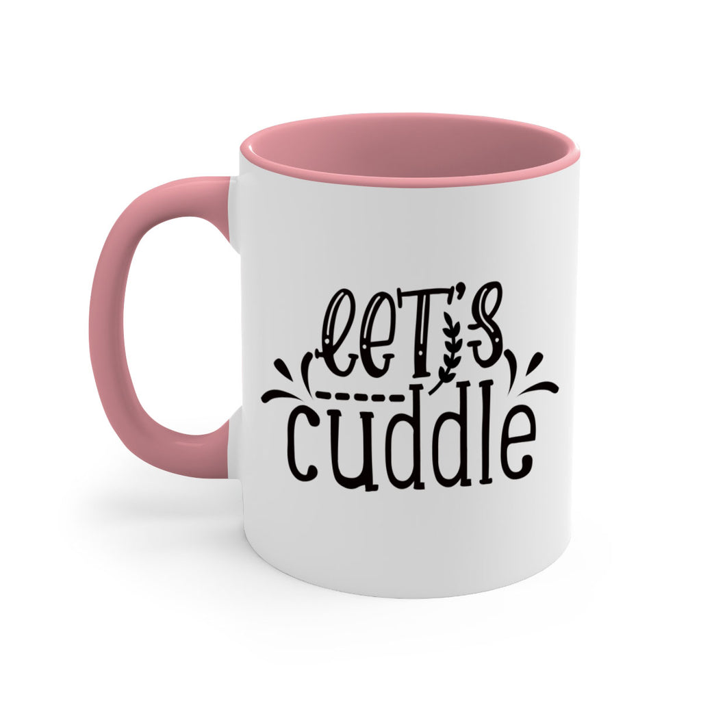 lets cuddle 97#- home-Mug / Coffee Cup