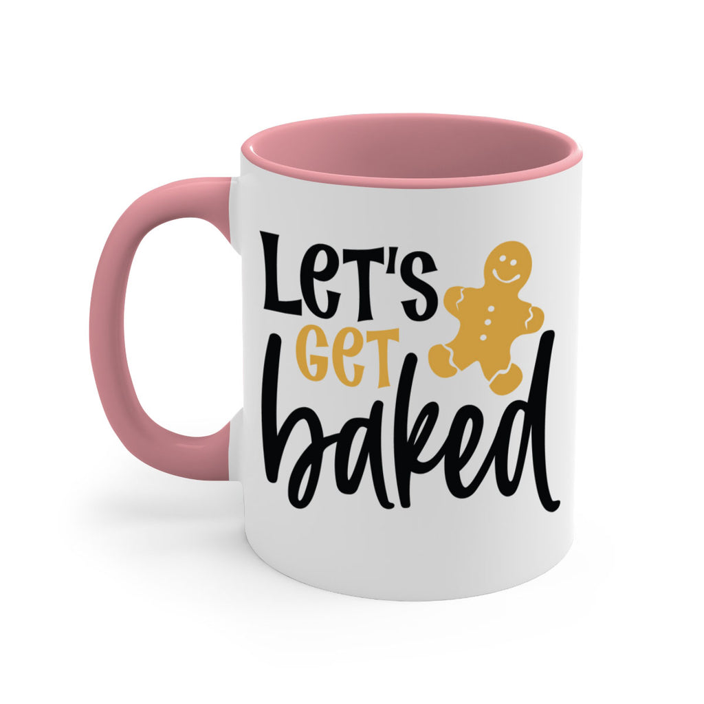 lets get baked style 442#- christmas-Mug / Coffee Cup