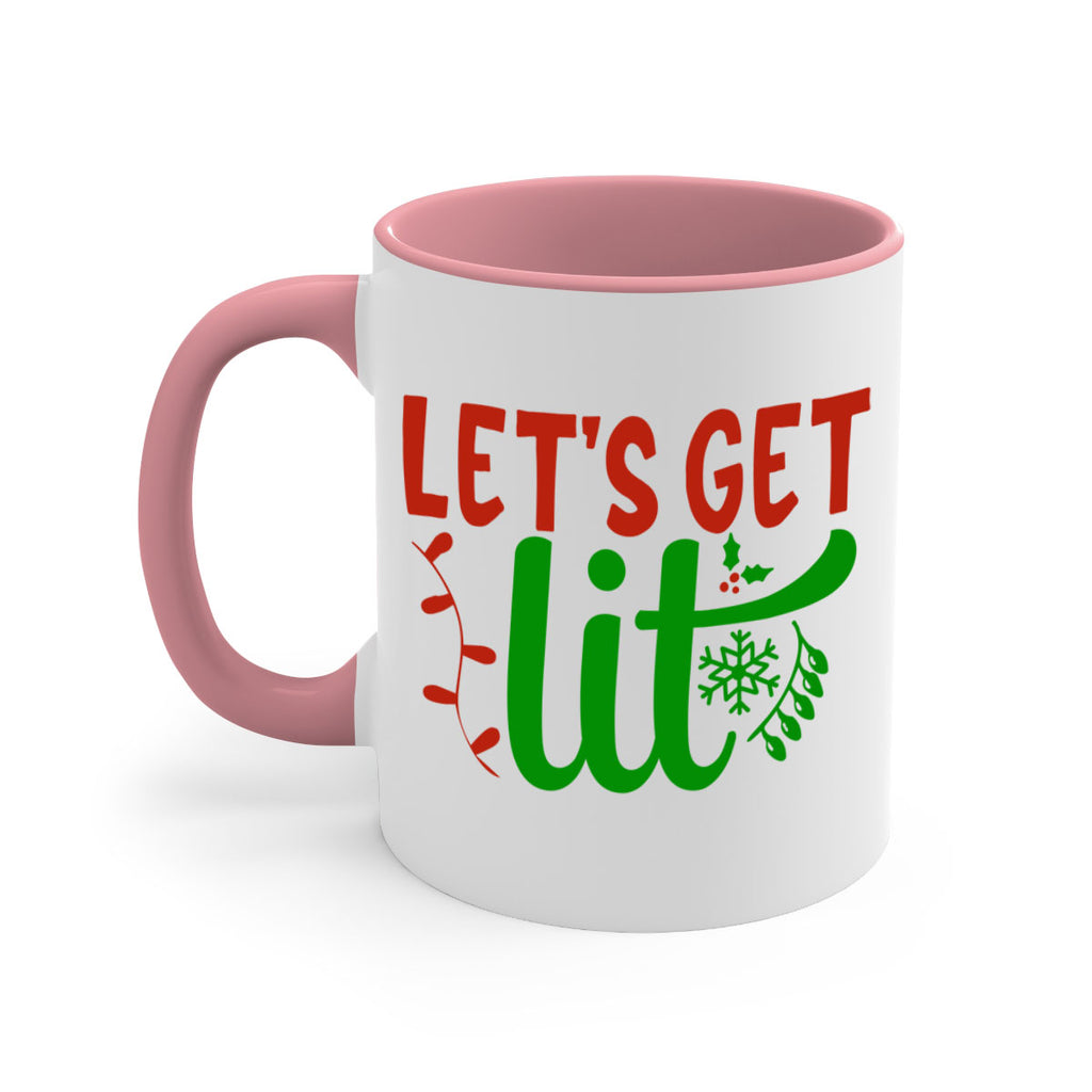 lets get lit 337#- christmas-Mug / Coffee Cup