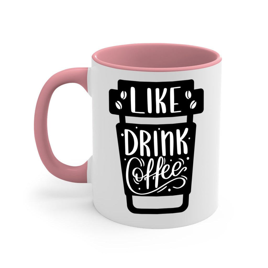 like drink coffee 72#- coffee-Mug / Coffee Cup