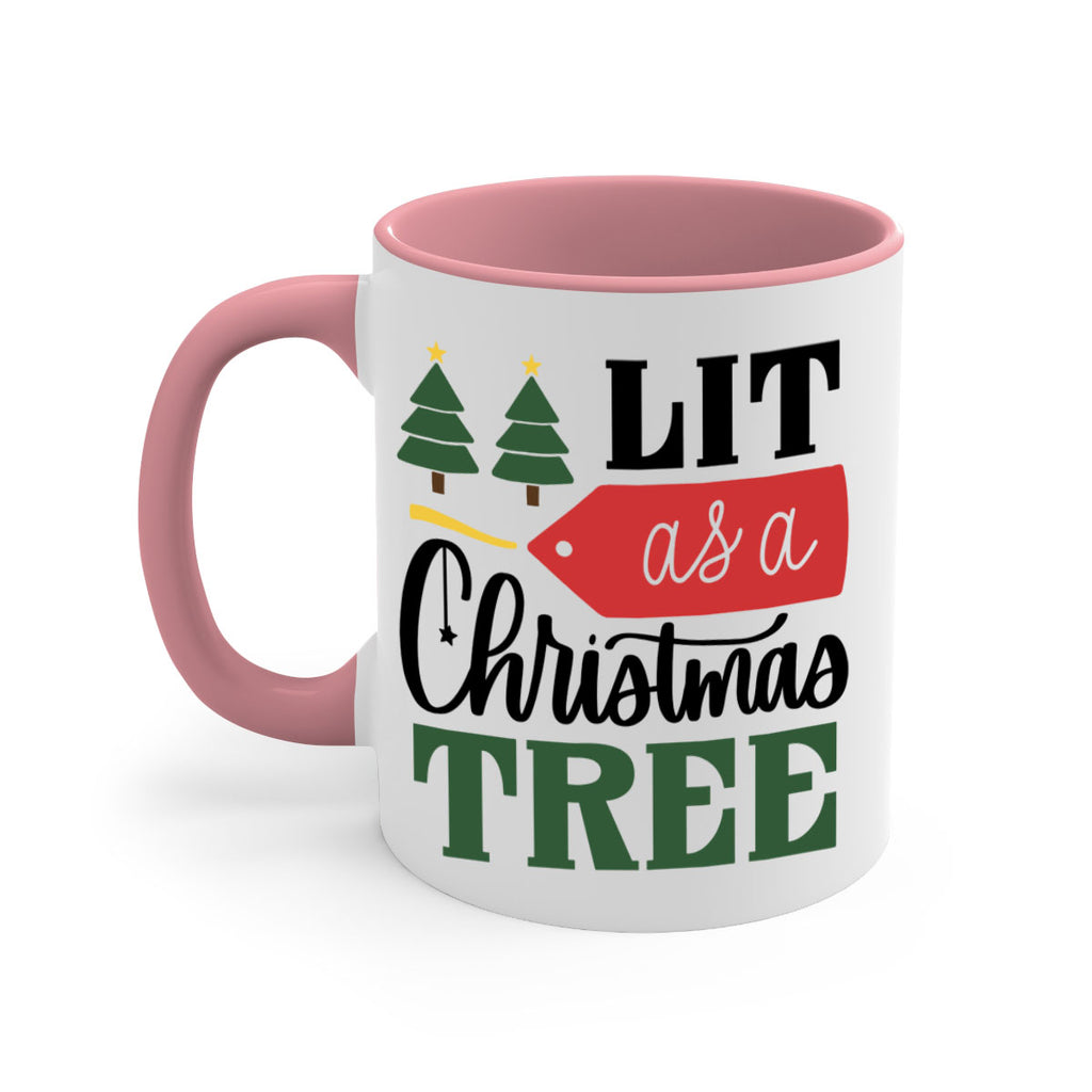 lit as a christmas tree 103#- christmas-Mug / Coffee Cup