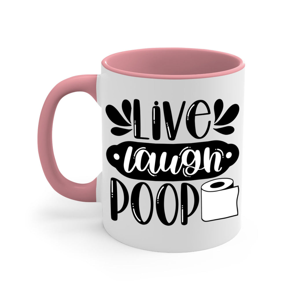 live laugh poop 26#- bathroom-Mug / Coffee Cup