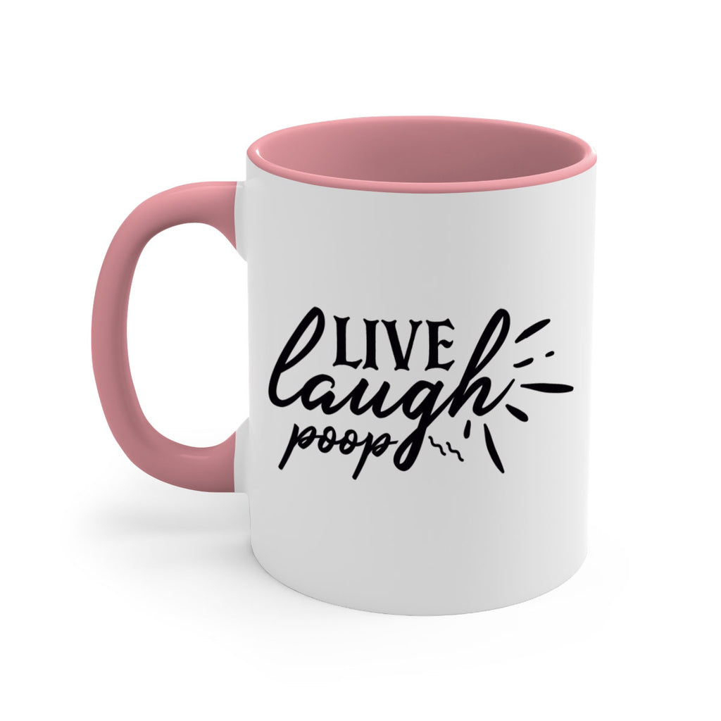 live laugh poop 67#- bathroom-Mug / Coffee Cup