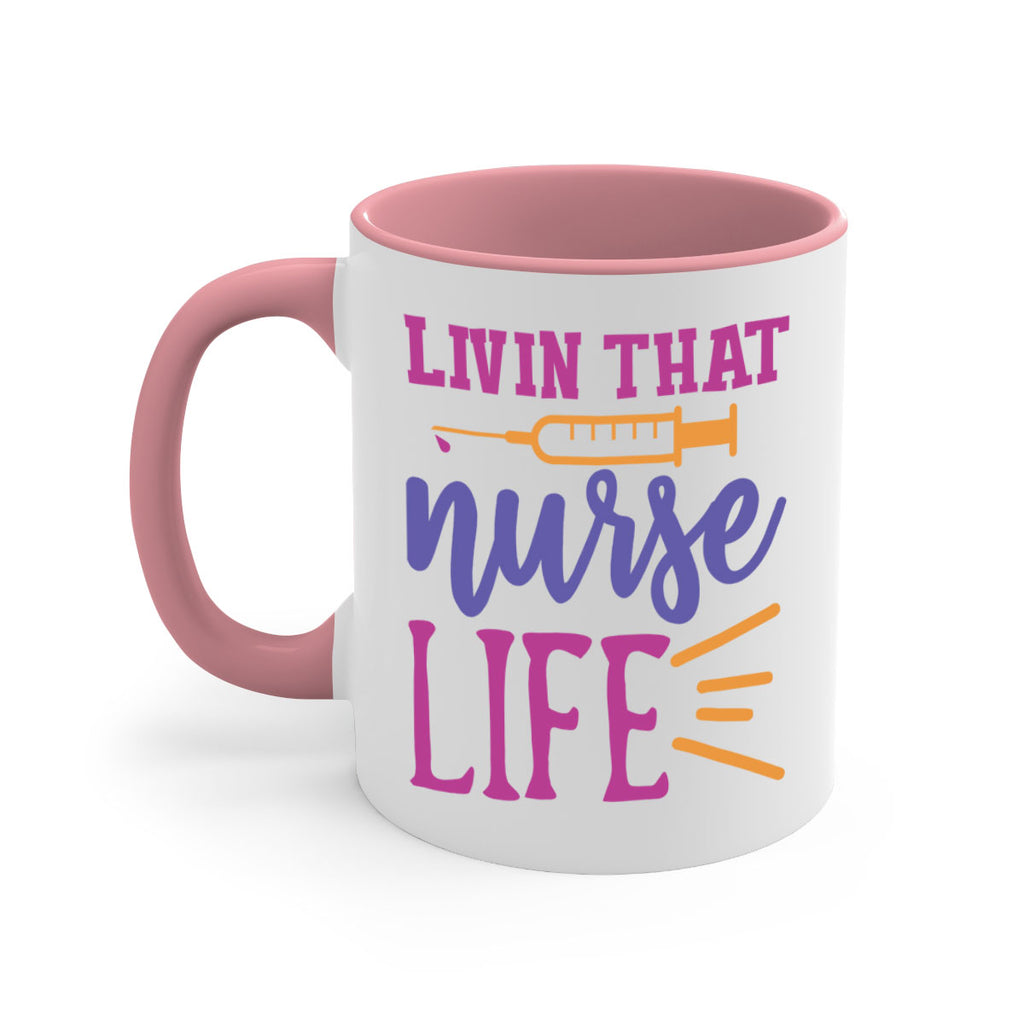 livin that nurse life Style 376#- nurse-Mug / Coffee Cup