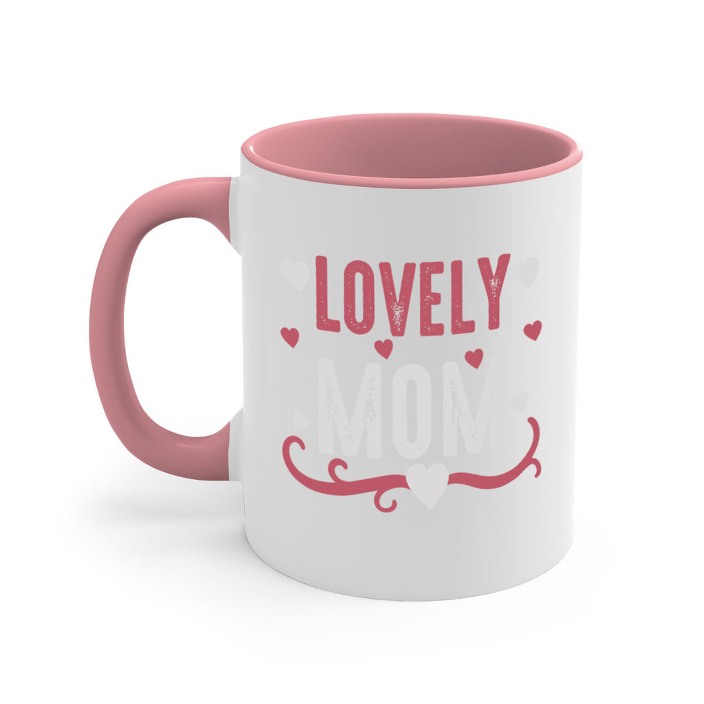 lovely mom 134#- mom-Mug / Coffee Cup