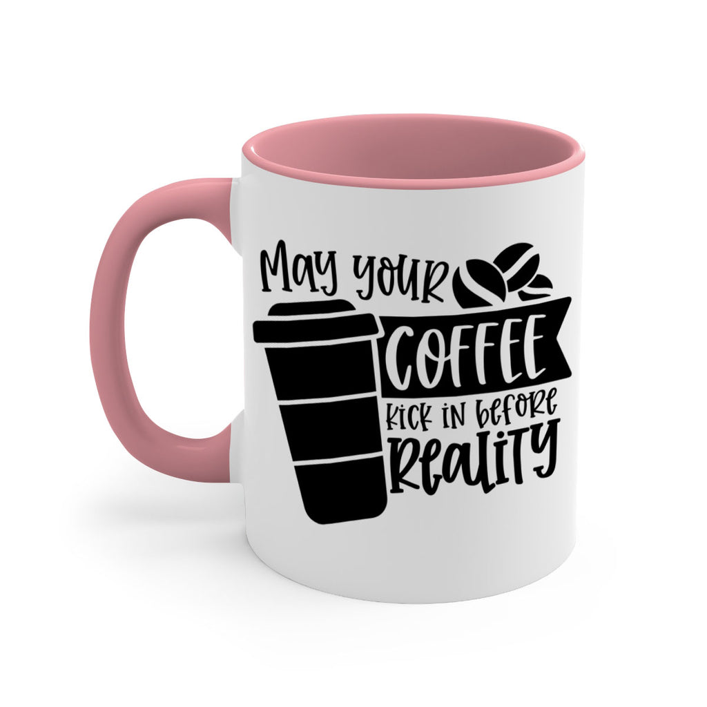 may your coffee kick in before reality 64#- coffee-Mug / Coffee Cup