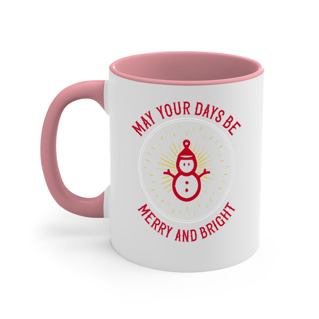 may your days be merry and bright 395#- christmas-Mug / Coffee Cup