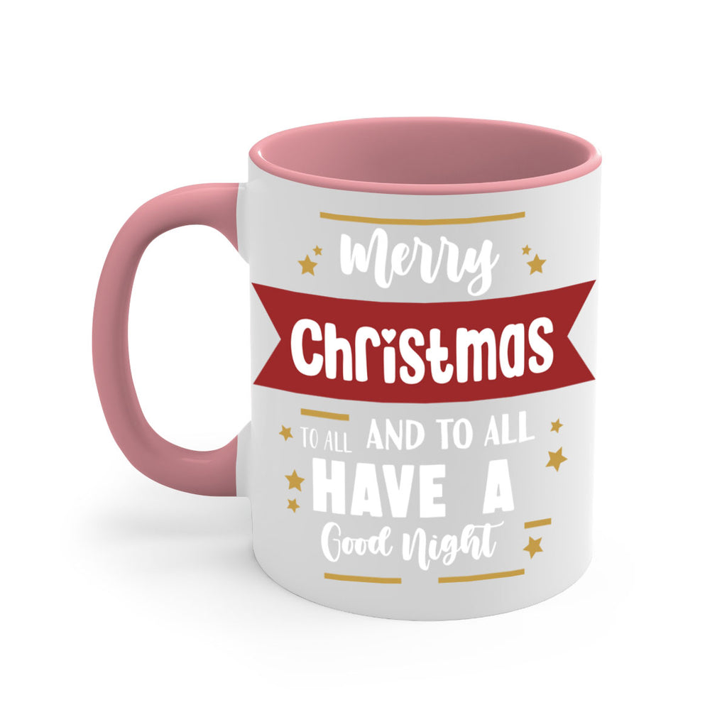 merry christmas to all and to all have a good night style 503#- christmas-Mug / Coffee Cup