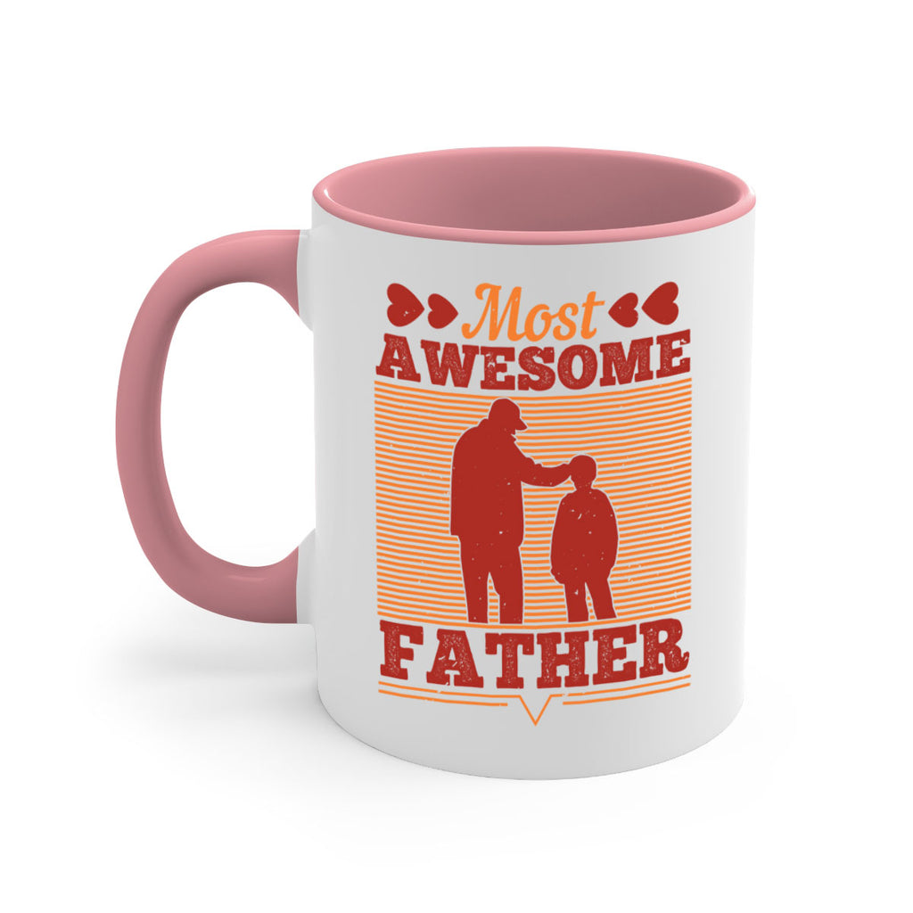 most awesome father 186#- fathers day-Mug / Coffee Cup