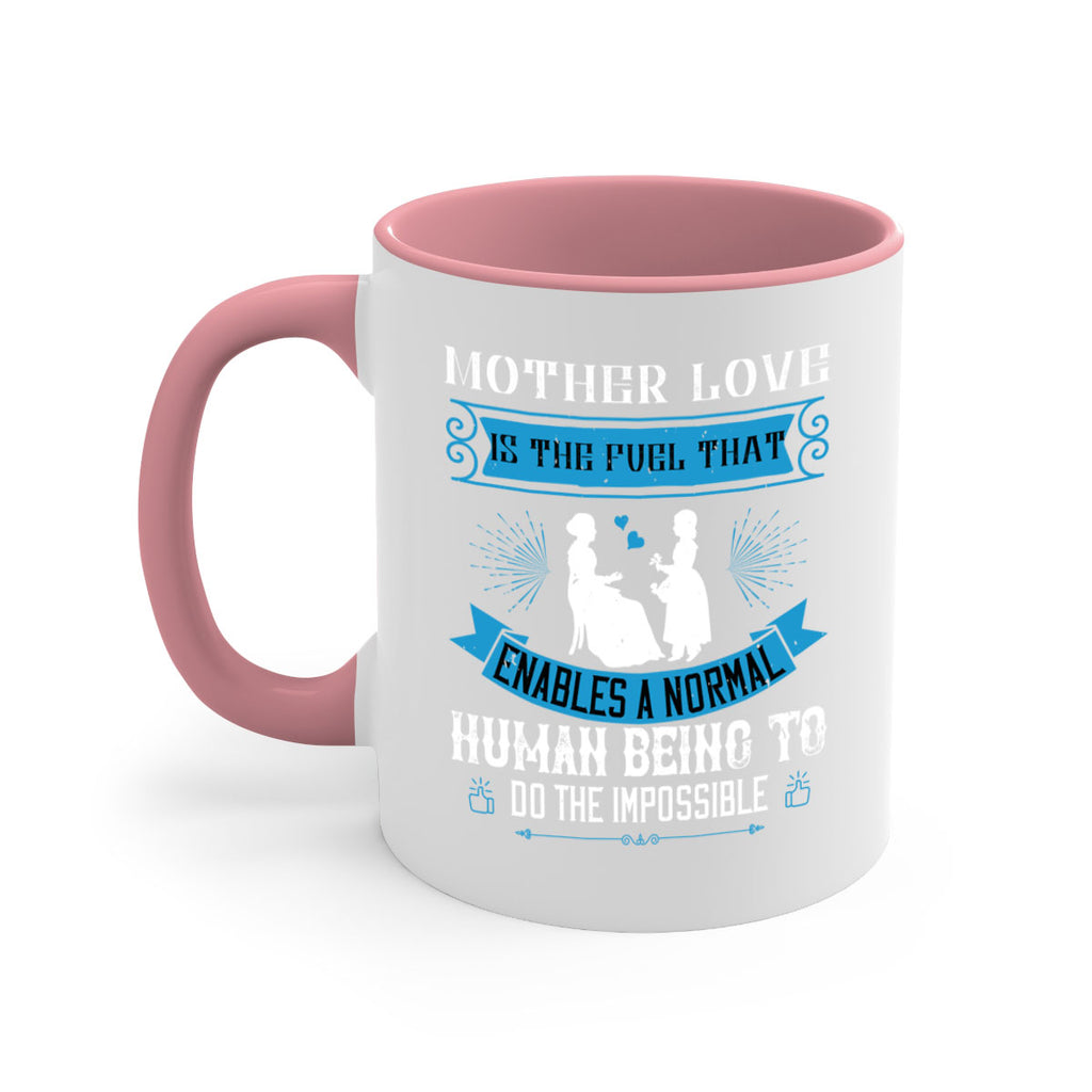 mother love is the fuel that 61#- mothers day-Mug / Coffee Cup