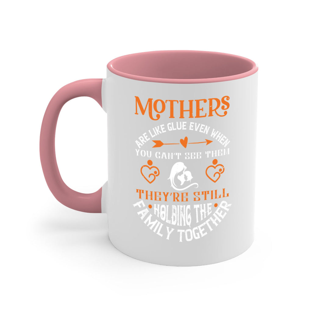 mothers are like glue 51#- mothers day-Mug / Coffee Cup