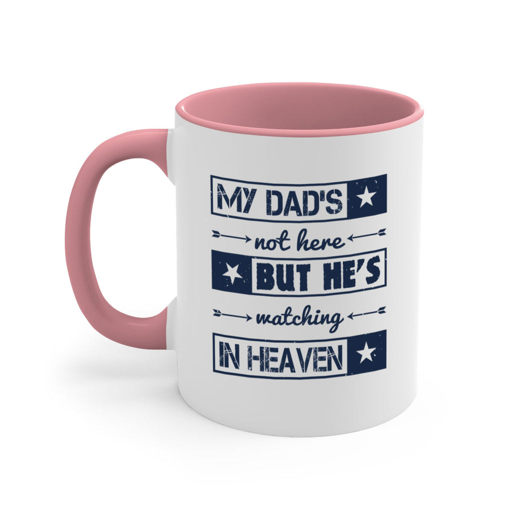 my dads not here 188#- fathers day-Mug / Coffee Cup