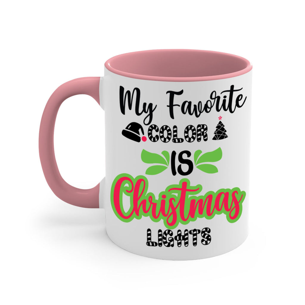 my favorite color is christmas lights style 523#- christmas-Mug / Coffee Cup