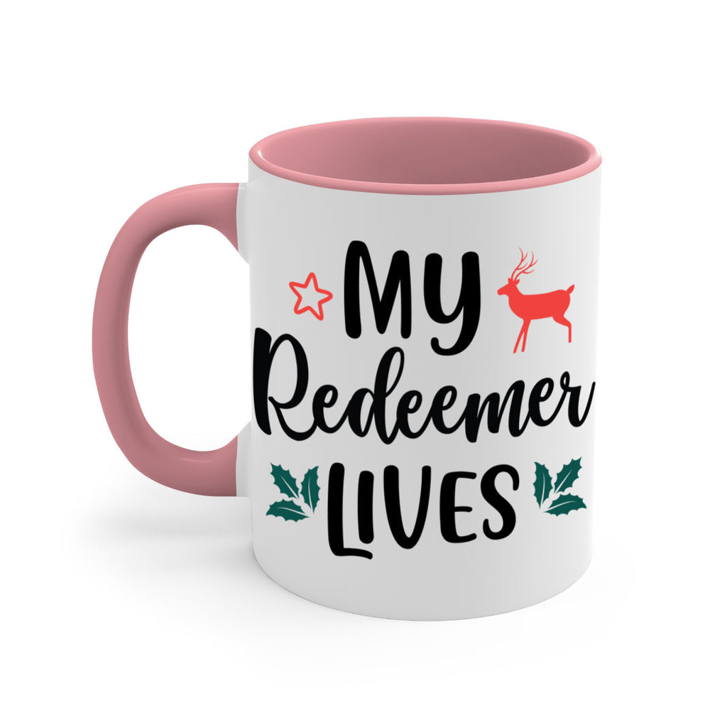 my redeemer lives style 529#- christmas-Mug / Coffee Cup