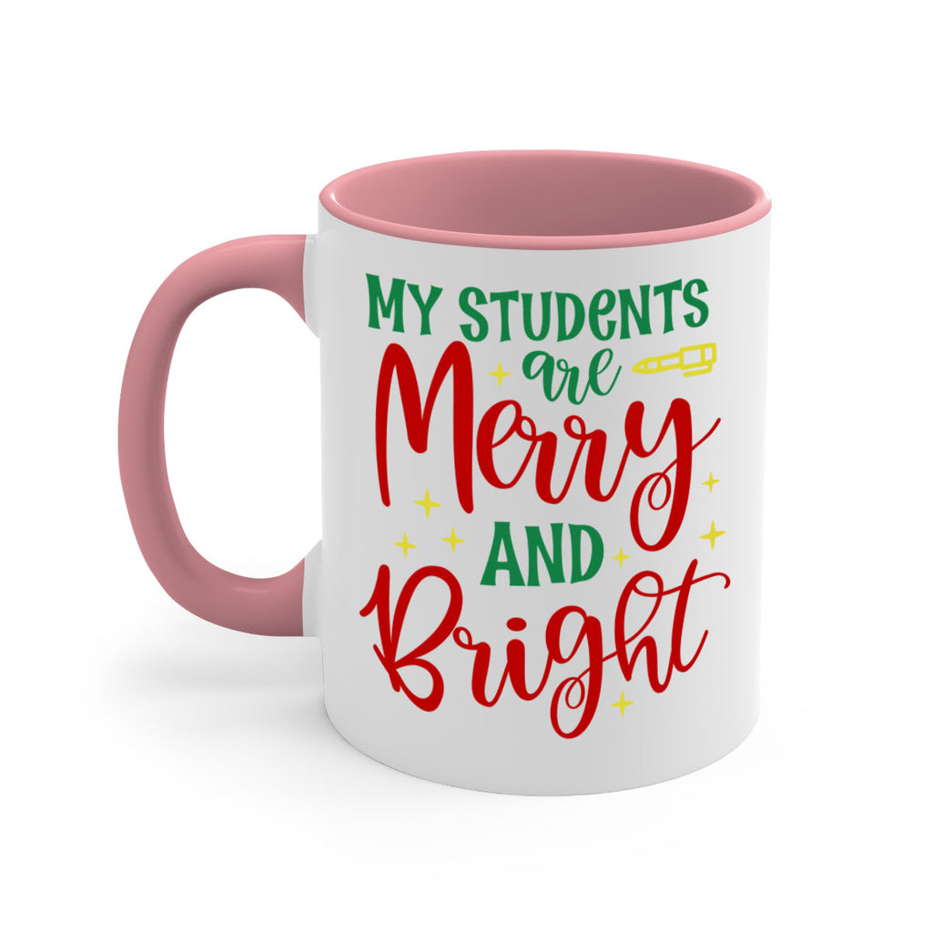 my students are merry and bright style 530#- christmas-Mug / Coffee Cup