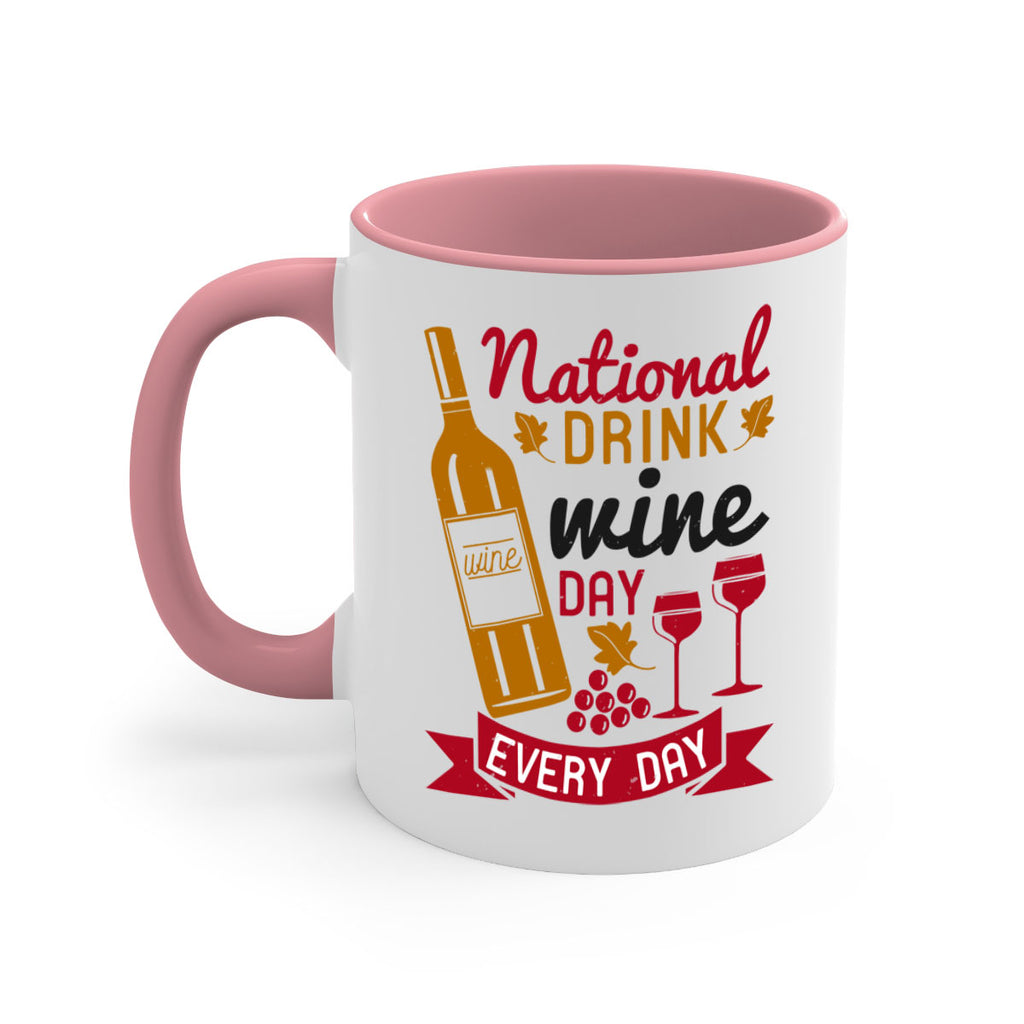 national drink wine day every day 127#- wine-Mug / Coffee Cup