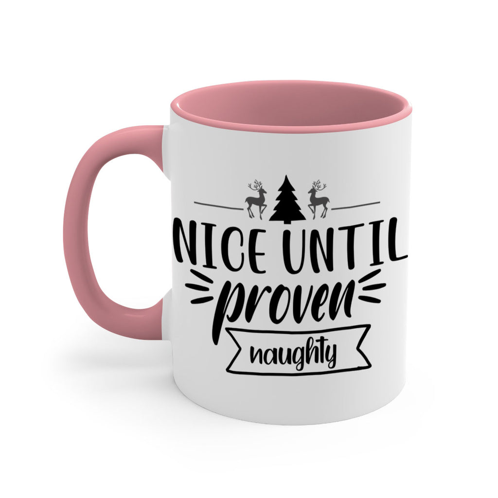 nice until proven naughty style 541#- christmas-Mug / Coffee Cup