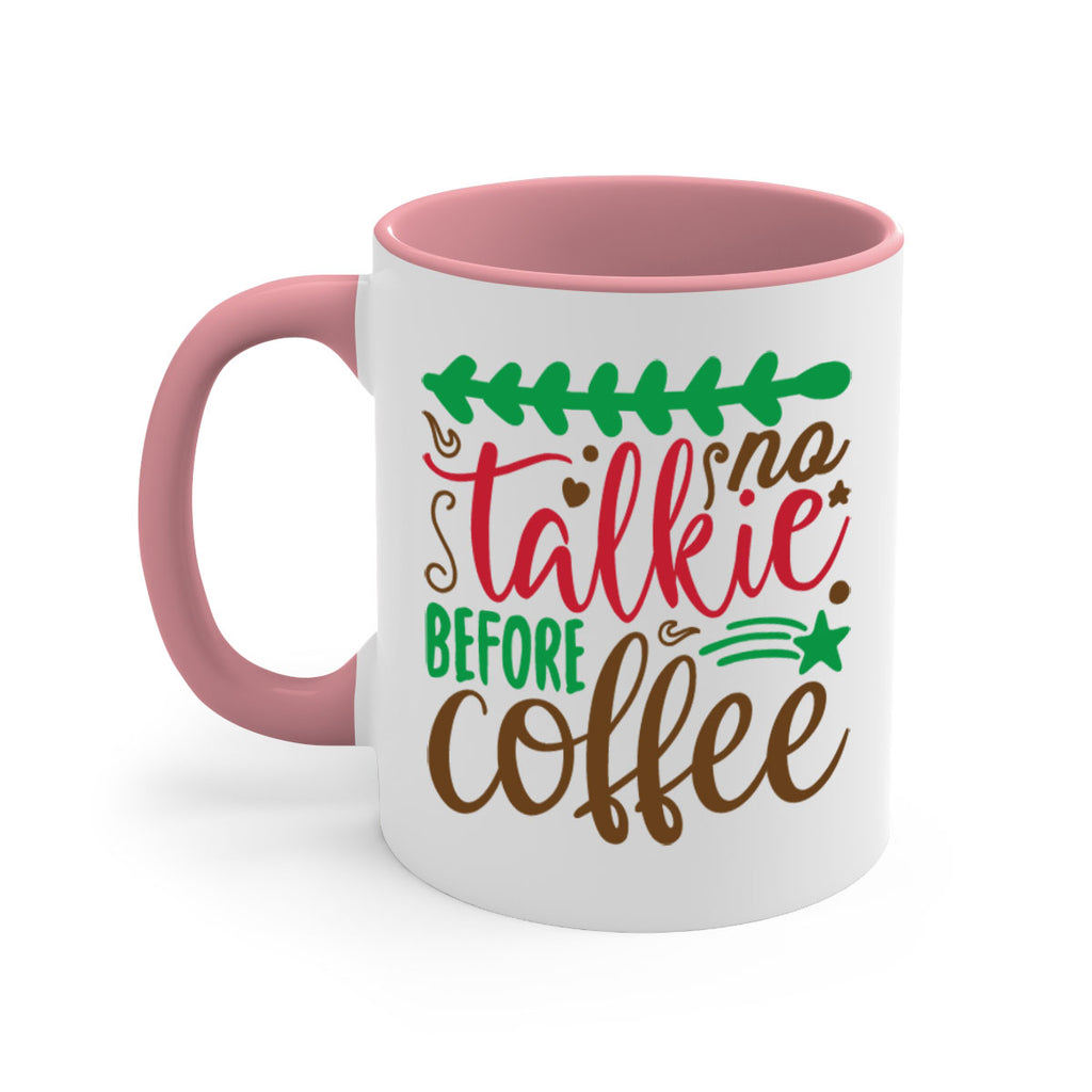 no talkie before coffee 219#- christmas-Mug / Coffee Cup