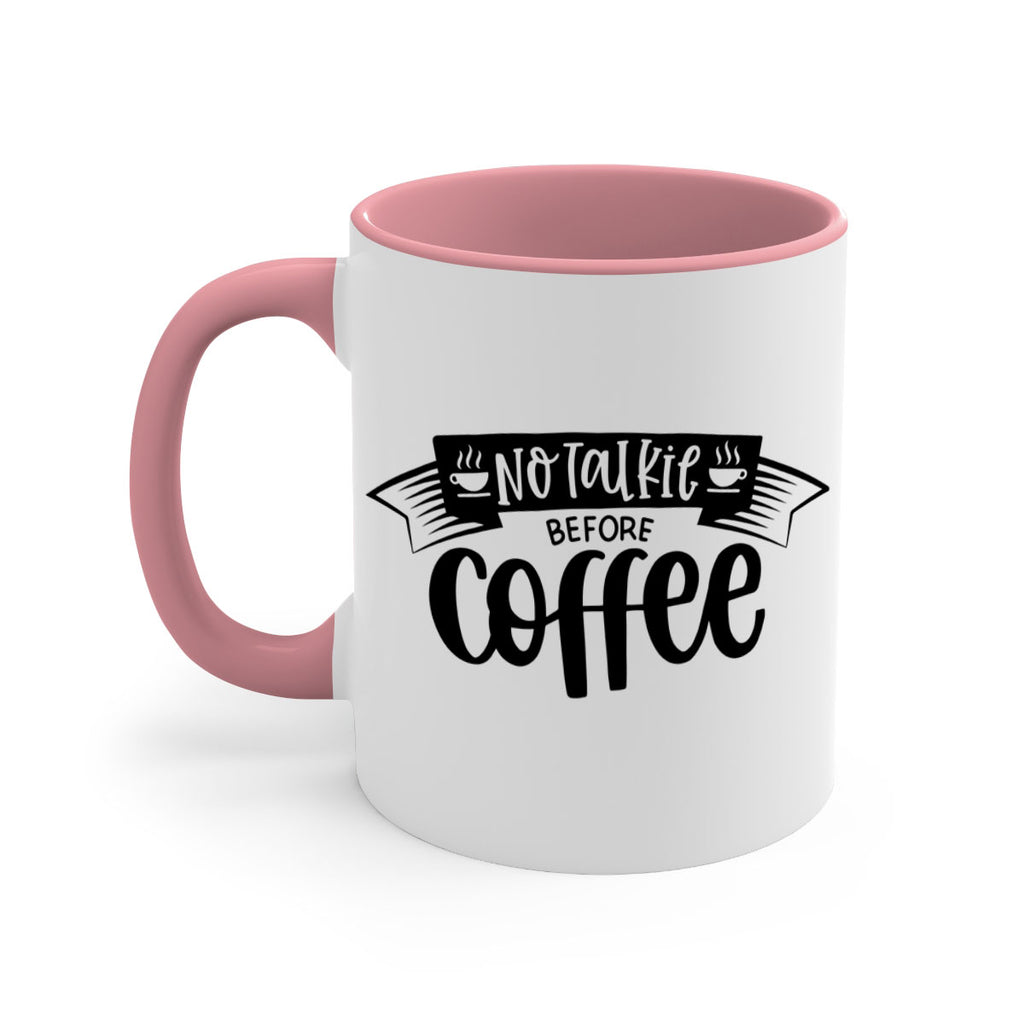 no talkie before coffee 58#- coffee-Mug / Coffee Cup