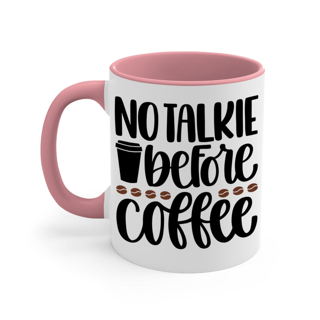 no talkie before coffee 59#- coffee-Mug / Coffee Cup