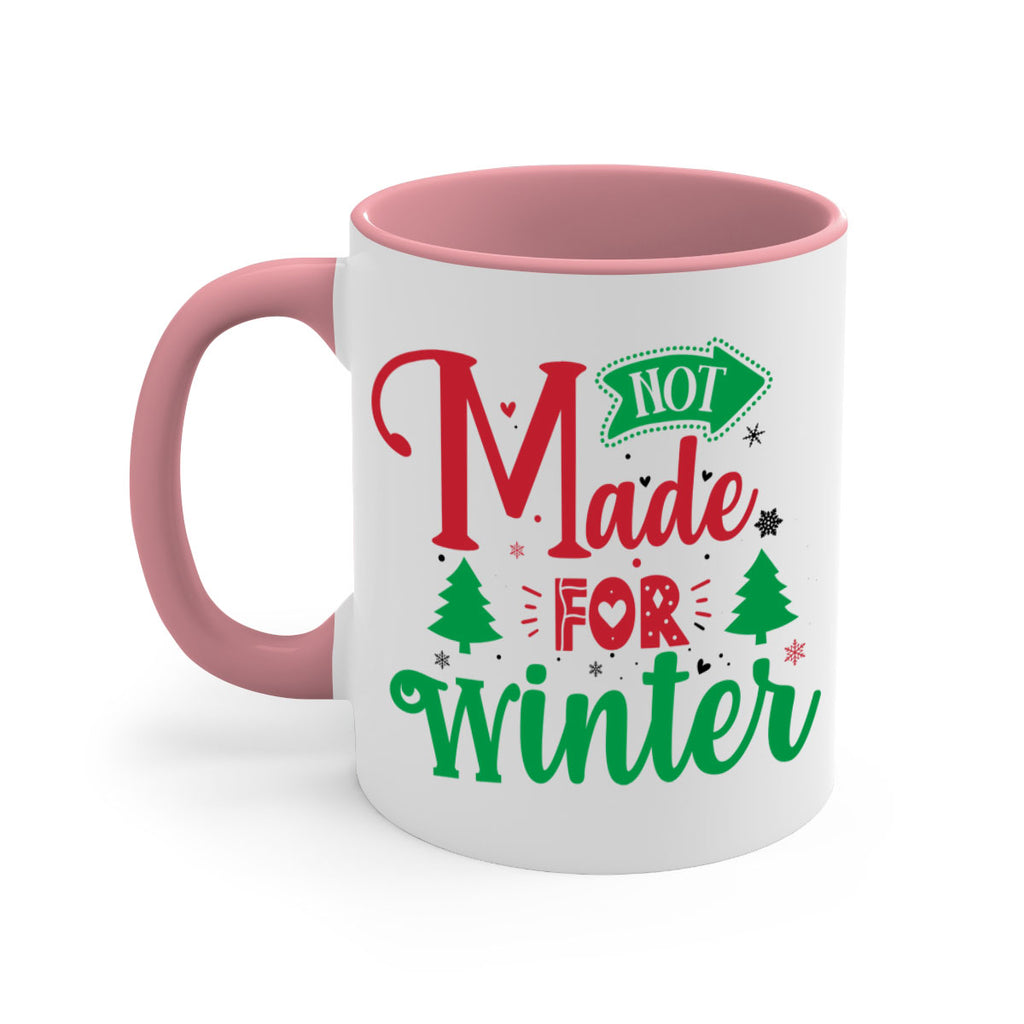 not made for winter style 547#- christmas-Mug / Coffee Cup