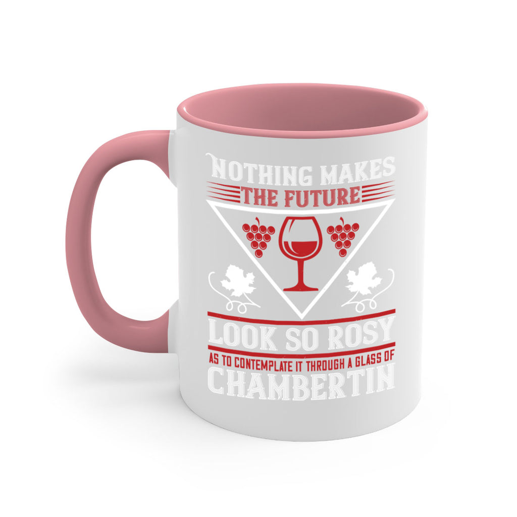 nothing makes the future 66#- wine-Mug / Coffee Cup