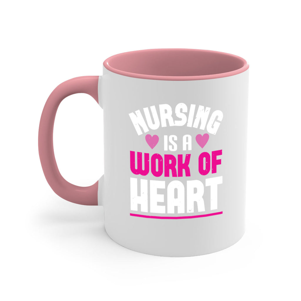 nursing is a work of heart Style 261#- nurse-Mug / Coffee Cup