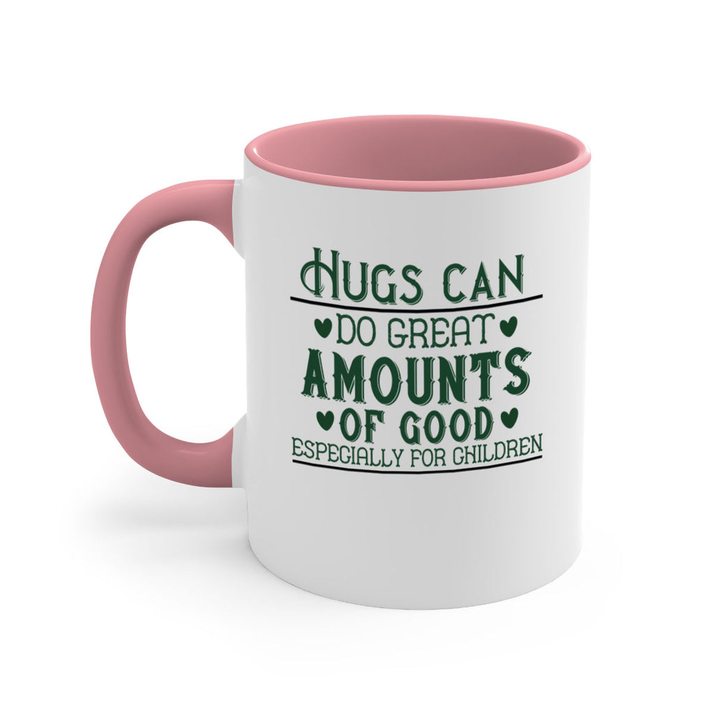 oHugs can do great amounts of good especially for children Style 23#- kids-Mug / Coffee Cup