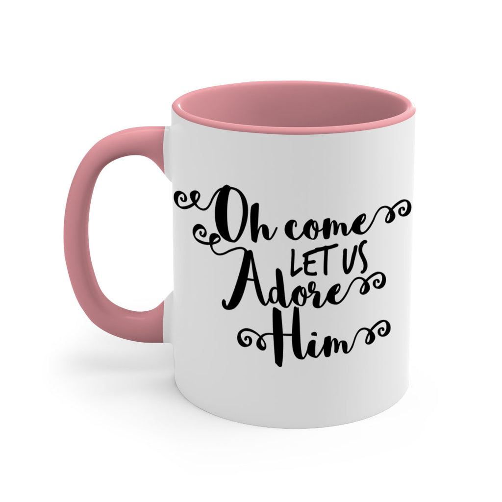 oh come let us adore him style 552#- christmas-Mug / Coffee Cup